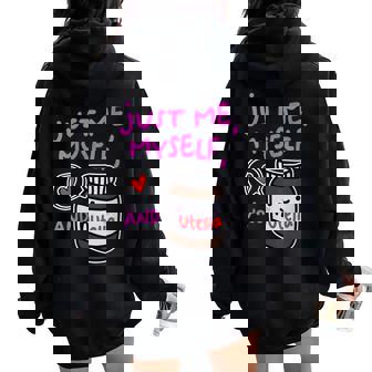 Just Me Myself And Nutella Apparel Women Oversized Hoodie Back Print - Monsterry