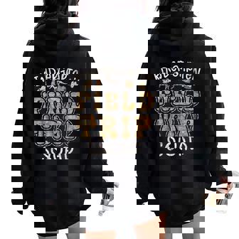 Kindergarten History Museum Field Trip Squad Teacher Student Women Oversized Hoodie Back Print | Mazezy