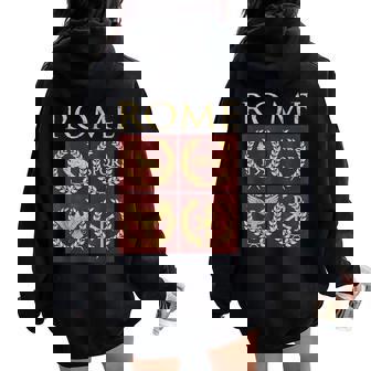 La Historia De Roma La Antigua Roma Women Oversized Hoodie Back Print - Regaloses