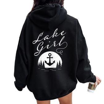 Lake Girl Lakeside Outdoor Nature With Water Trees Anchor Women Oversized Hoodie Back Print - Monsterry