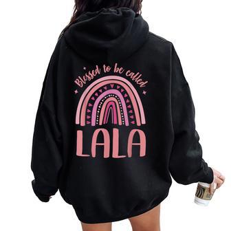 Lala S For Grandma Mother's Day Blessed Lala Women Oversized Hoodie Back Print - Thegiftio UK