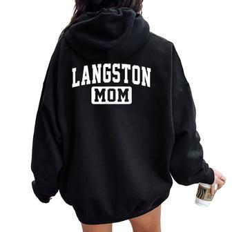 Langston University Mom Mother Arch Vintage Family Women Women Oversized Hoodie Back Print - Thegiftio UK