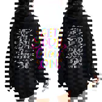 Let's Crazy Costume Birthday Glowing Retro 80S 90S Men Women Oversized Hoodie Back Print - Thegiftio UK