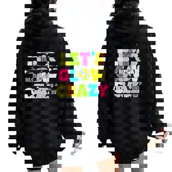 Let's Crazy Costume Birthday Party Glowing 80S 90S Men Women Oversized Hoodie Back Print - Thegiftio UK