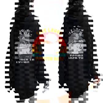 Live Laugh Toaster Bath Saying Vintage For Men Women Women Oversized Hoodie Back Print - Monsterry