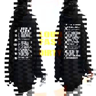 I Like It Loud Fast And Dirty Stock Car Dirt Track Racing Women Oversized Hoodie Back Print - Monsterry