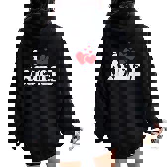 I Love Adele Divertido Día De Sanalentín Corazón Amor Es Adele Women Oversized Hoodie Back Print - Regaloses