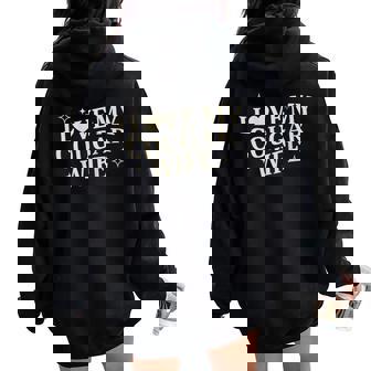 I Love My Cougar Wife I Heart My Cougar Wife Women Oversized Hoodie Back Print | Mazezy