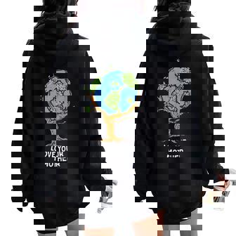 Love Your Mother Earth Day Environment Eco World Tree Women Oversized Hoodie Back Print | Mazezy