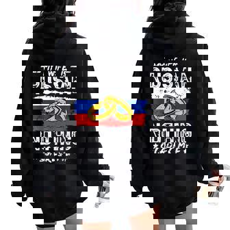 Ma Est Russe Rien Ne Me Fait Peur Mari Sweat à capuche oversize pour femme avec imprimé dans le dos - Cadeauxyz