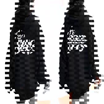 This Mama Prays Christian Mommy Faith Mother's Day Women Oversized Hoodie Back Print - Thegiftio