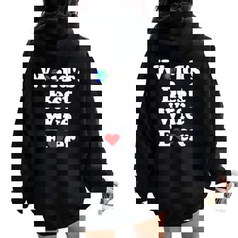 Mejor Esposa Del Mundo Women Oversized Hoodie Back Print - Regaloses