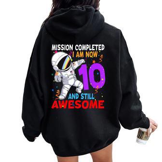 Mission Complete De Cumpleaños Para Niño De 10 Años Diseño De Astronauta Women Oversized Hoodie Back Print - Regaloses