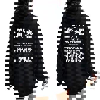 Mom Of The Birthday Twins Wife Quote Twin Mom Women Oversized Hoodie Back Print - Seseable