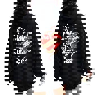 My Mother Is A Biker Babe Motorcycle Mom Moto Grandma Women Oversized Hoodie Back Print | Seseable UK