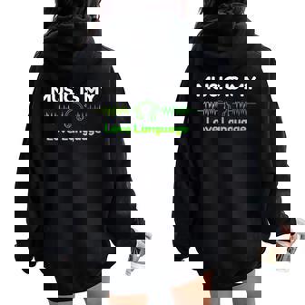 Music Is My Love Language Headphones Heartbeat Music Lover Women Oversized Hoodie Back Print - Monsterry