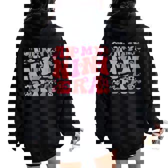 In My Nini Era Baby Announcement For Grandma Mother's Day Women Oversized Hoodie Back Print | Seseable CA