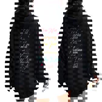 Im Not Arguing I'm Just Explaining Why I Am Right Shirt Cute Women Oversized Hoodie Back Print - Monsterry