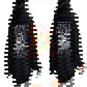 Hispanic Chismosa Social Club Latina Mexicana Women Oversized Hoodie Back Print | Mazezy