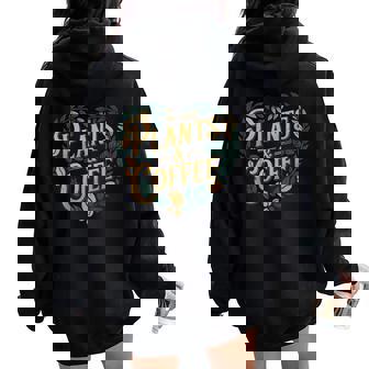Plants & Coffee Gardening Plant Lover Women Oversized Hoodie Back Print | Seseable CA