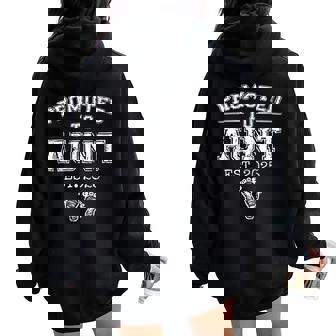 Promoted To Aunt Est 2025 Aunt To Be 1St Time Aunt Women Oversized Hoodie Back Print - Seseable
