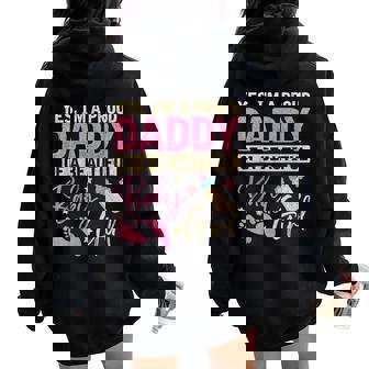 Proud Girl Daddy Newborn Daughter Dad Family Baby Shower Women Oversized Hoodie Back Print - Monsterry