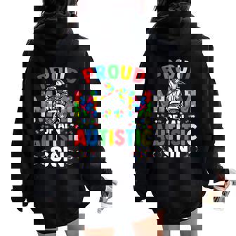 Proud Mother Of Autistic Son Messy Bun Autism Awareness Mom Women Oversized Hoodie Back Print - Thegiftio UK