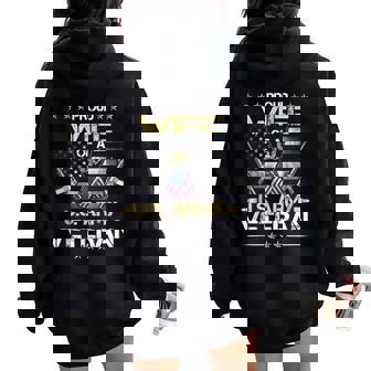 Proud Wife Of A US Army Veteran Flag Veterans Day Women Oversized Hoodie Back Print - Seseable