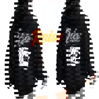 RAISE Shirt POKER CHIPS Poker Poker Player Card Gambler Women Oversized Hoodie Back Print - Monsterry