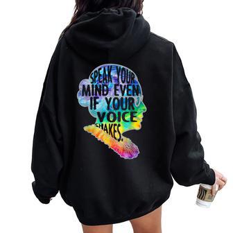 Rbg Speak Your Mind Even If Your Voice Shakes Tie Dye Women Oversized Hoodie Back Print - Thegiftio UK