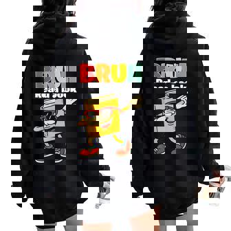 Read A Book Bruh Dabbing Book Teacher Students Reading Women Oversized Hoodie Back Print - Thegiftio