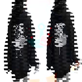 Read Your Heart Out Pigeon Cute Teacher Book Lover Women Oversized Hoodie Back Print - Thegiftio UK