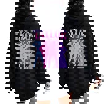 Retro Taylor First Name Personalized Birthday Girl Party Women Oversized Hoodie Back Print - Seseable