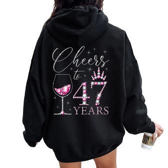 Saludos A Las Es De 47 Años Que Cumplen 47 Años Cumpleaños De Queens Women Oversized Hoodie Back Print - Regaloses