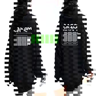 Sarcasm Sarcastic Batterie Complète Sweat à capuche oversize pour femme avec imprimé dans le dos - Cadeauxyz