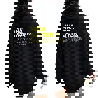 Shea Butter & Champagne Apparel Women Oversized Hoodie Back Print - Monsterry