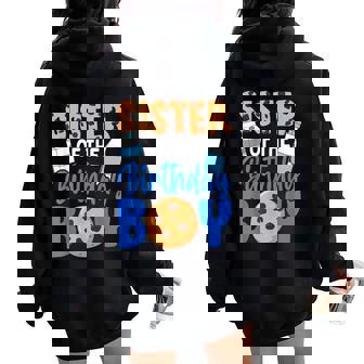 Sister Of The Birthday Boy Milk And Cookies 1St Birthday Women Oversized Hoodie Back Print - Seseable