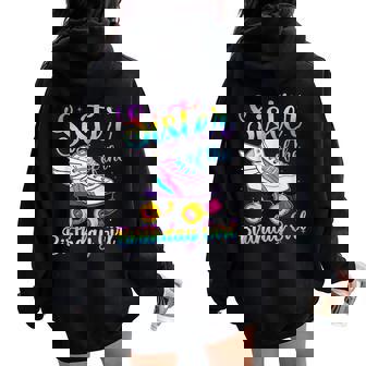 Sister Of The Birthday Girl Rolling Skate Family Party Women Oversized Hoodie Back Print - Monsterry