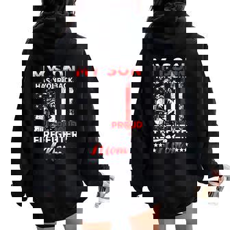 My Son Has Your Back Proud Firefighter Mom Mother's Day Women Oversized Hoodie Back Print | Mazezy
