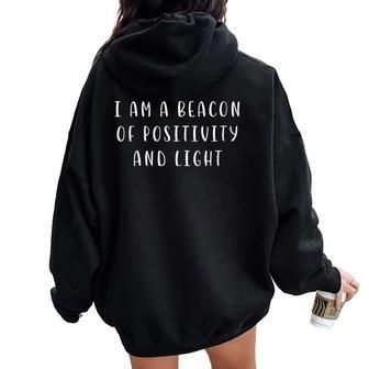Soy Un Faro De Positividad Y Luz Declaración Motivadora Cuello Women Oversized Hoodie Back Print - Regaloses