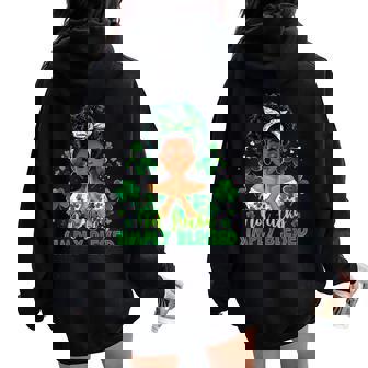 St Patrick's Day Not Lucky Simply Blessed Afro Black Women Women Oversized Hoodie Back Print - Thegiftio