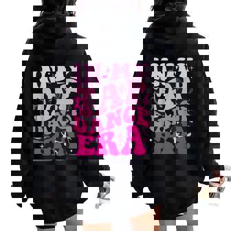 In My Tap Dance Era Dancing Dancer Teacher Men Women Women Oversized Hoodie Back Print - Monsterry