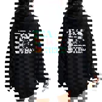 Tea For Three 3Rd Birthday Outfit Girl Tea Party Bday Theme Women Oversized Hoodie Back Print - Thegiftio UK