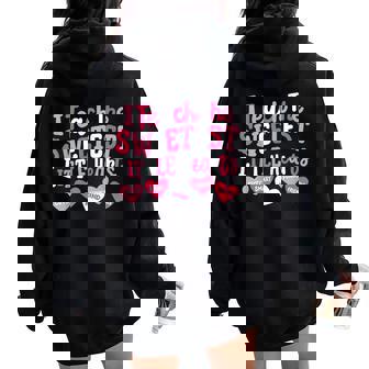 I Teach The Sweetest Little Hearts Teacher Valentine's Day Women Oversized Hoodie Back Print | Mazezy