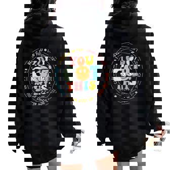 Test Day You Got This Rock The Test Teacher Testing Day Women Oversized Hoodie Back Print | Mazezy
