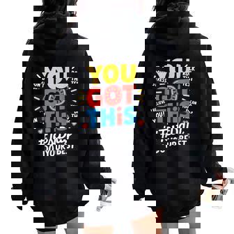 Test Day Rock The Test You Got This Teacher Test Testing Day Women Oversized Hoodie Back Print | Mazezy