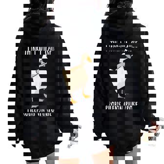 I Think I Will Cause Problems On Purpose Sarcastic Duck Meme Small Black Women Oversized Hoodie Back Print - Seseable