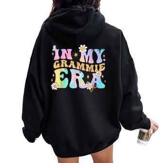 Tie Dye In My Grammie Era Grandma Grammie Women Oversized Hoodie Back Print - Thegiftio UK