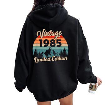 Vintage Born In 1985 Limited Edition And Birthday Women Oversized Hoodie Back Print - Thegiftio UK