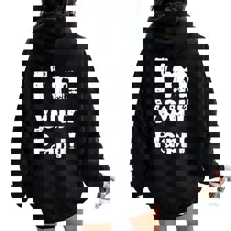 Vintage I'm Your Papi Para Hombre Y Women Oversized Hoodie Back Print - Regaloses